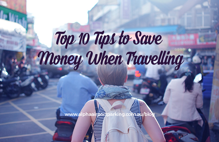 money saving tips when travelling